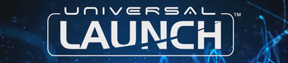 Universal Launch